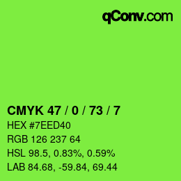 カラーコード: CMYK 47 / 0 / 73 / 7 | qconv.com