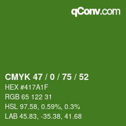 Color code: CMYK 47 / 0 / 75 / 52 | qconv.com