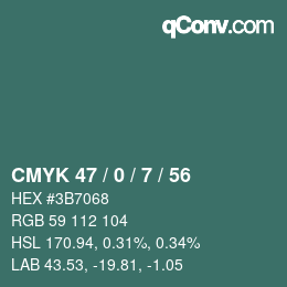 Farbcode: CMYK 47 / 0 / 7 / 56 | qconv.com