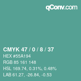 カラーコード: CMYK 47 / 0 / 8 / 37 | qconv.com