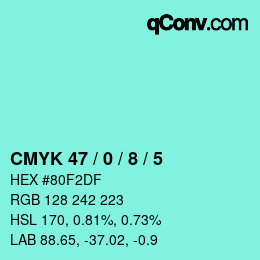 Color code: CMYK 47 / 0 / 8 / 5 | qconv.com