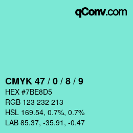 Color code: CMYK 47 / 0 / 8 / 9 | qconv.com