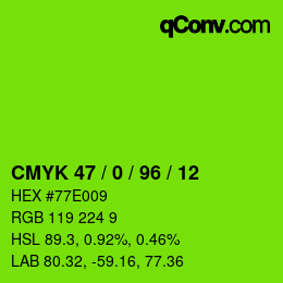 Color code: CMYK 47 / 0 / 96 / 12 | qconv.com