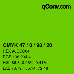 Color code: CMYK 47 / 0 / 98 / 20 | qconv.com