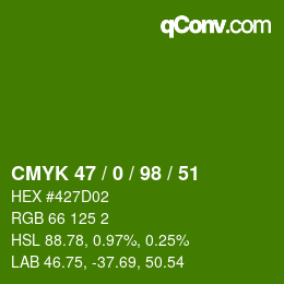 カラーコード: CMYK 47 / 0 / 98 / 51 | qconv.com