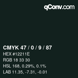Farbcode: CMYK 47 / 0 / 9 / 87 | qconv.com
