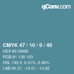 Color code: CMYK 47 / 10 / 0 / 40 | qconv.com