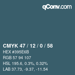 Color code: CMYK 47 / 12 / 0 / 58 | qconv.com