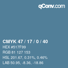 颜色代码: CMYK 47 / 17 / 0 / 40 | qconv.com