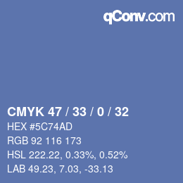 Color code: CMYK 47 / 33 / 0 / 32 | qconv.com