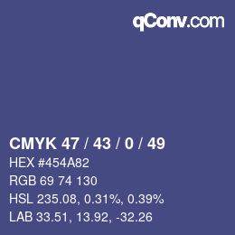 Farbcode: CMYK 47 / 43 / 0 / 49 | qconv.com