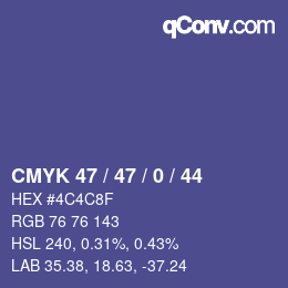 Color code: CMYK 47 / 47 / 0 / 44 | qconv.com