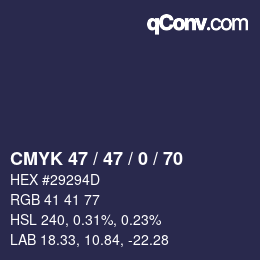 カラーコード: CMYK 47 / 47 / 0 / 70 | qconv.com
