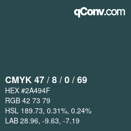 カラーコード: CMYK 47 / 8 / 0 / 69 | qconv.com