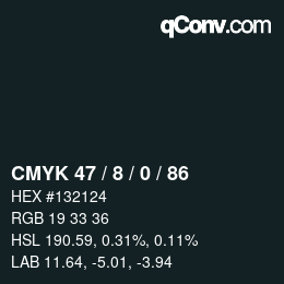 カラーコード: CMYK 47 / 8 / 0 / 86 | qconv.com