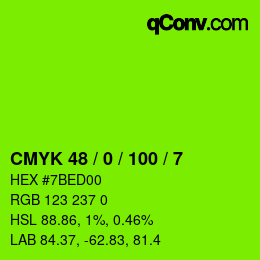 カラーコード: CMYK 48 / 0 / 100 / 7 | qconv.com