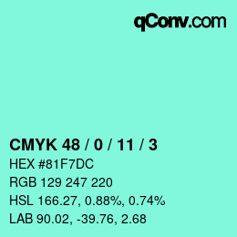 Color code: CMYK 48 / 0 / 11 / 3 | qconv.com