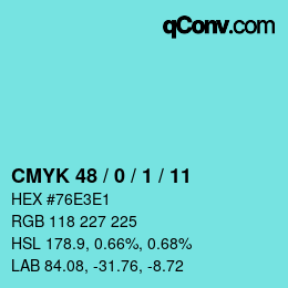 Color code: CMYK 48 / 0 / 1 / 11 | qconv.com