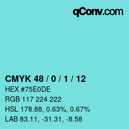 Color code: CMYK 48 / 0 / 1 / 12 | qconv.com