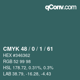 Color code: CMYK 48 / 0 / 1 / 61 | qconv.com