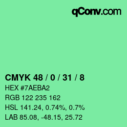 カラーコード: CMYK 48 / 0 / 31 / 8 | qconv.com