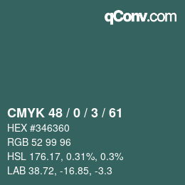 Color code: CMYK 48 / 0 / 3 / 61 | qconv.com