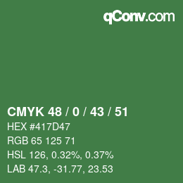 Farbcode: CMYK 48 / 0 / 43 / 51 | qconv.com