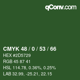 Color code: CMYK 48 / 0 / 53 / 66 | qconv.com