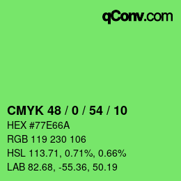 カラーコード: CMYK 48 / 0 / 54 / 10 | qconv.com