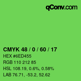 カラーコード: CMYK 48 / 0 / 60 / 17 | qconv.com