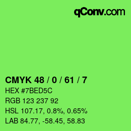 Color code: CMYK 48 / 0 / 61 / 7 | qconv.com