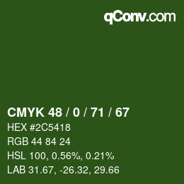 Color code: CMYK 48 / 0 / 71 / 67 | qconv.com