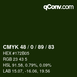 Color code: CMYK 48 / 0 / 89 / 83 | qconv.com