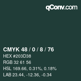 カラーコード: CMYK 48 / 0 / 8 / 76 | qconv.com