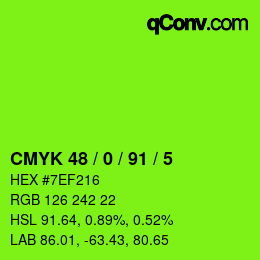 Color code: CMYK 48 / 0 / 91 / 5 | qconv.com