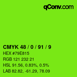 Color code: CMYK 48 / 0 / 91 / 9 | qconv.com