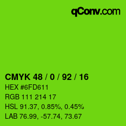 カラーコード: CMYK 48 / 0 / 92 / 16 | qconv.com