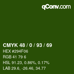Color code: CMYK 48 / 0 / 93 / 69 | qconv.com