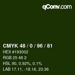 Color code: CMYK 48 / 0 / 96 / 81 | qconv.com