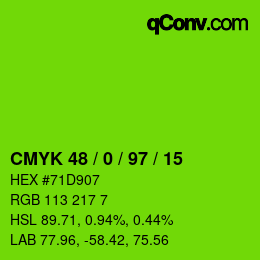 カラーコード: CMYK 48 / 0 / 97 / 15 | qconv.com