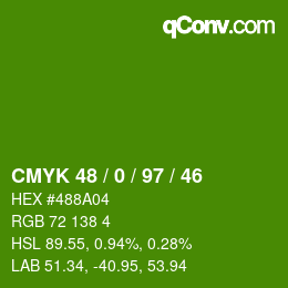 Farbcode: CMYK 48 / 0 / 97 / 46 | qconv.com