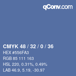 Farbcode: CMYK 48 / 32 / 0 / 36 | qconv.com