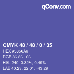 Color code: CMYK 48 / 48 / 0 / 35 | qconv.com