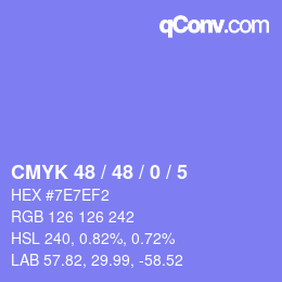 Color code: CMYK 48 / 48 / 0 / 5 | qconv.com