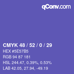 颜色代码: CMYK 48 / 52 / 0 / 29 | qconv.com