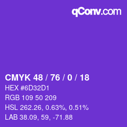 カラーコード: CMYK 48 / 76 / 0 / 18 | qconv.com