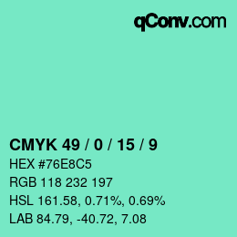 Color code: CMYK 49 / 0 / 15 / 9 | qconv.com