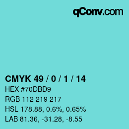 Color code: CMYK 49 / 0 / 1 / 14 | qconv.com