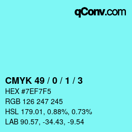 颜色代码: CMYK 49 / 0 / 1 / 3 | qconv.com