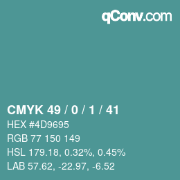 Color code: CMYK 49 / 0 / 1 / 41 | qconv.com